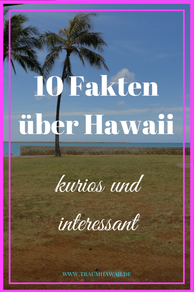 Fakten über Hawaii - Pinterest