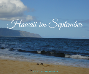 Hawaii im September