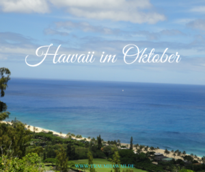 Hawaii im Oktober